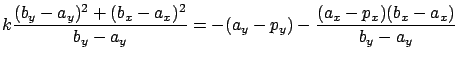 $\displaystyle k \frac{ ( b_y - a_y )^2 + ( b_x - a_x )^2 }{ b_y - a_y } =
- (a_y - p_y) - \frac{(a_x - p_x) ( b_x - a_x)}{ b_y - a_y }$